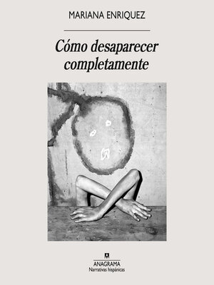 cover image of Cómo desaparecer completamente